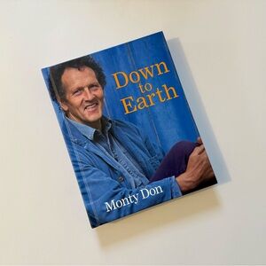 ‘Down to Earth’ hardcover book by Monty Don
